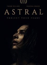 Астрал: Новое измерение (2018)
