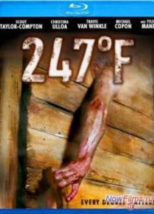 247 градусов по Фаренгейту (2011)