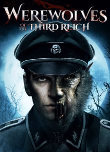 Оборотни Третьего рейха (2017)