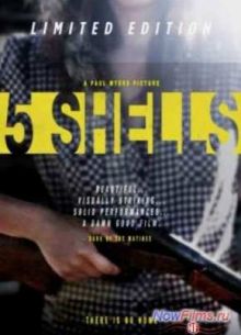 Пять патронов (2012)