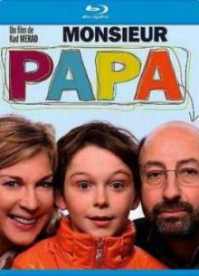 Мсье Папаша (2011)