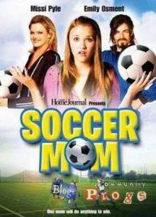 Футбольная Мама (2008)