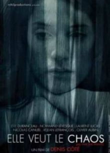 Она хочет хаоса (2008)