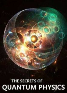 Тайны квантовой физики (2014)