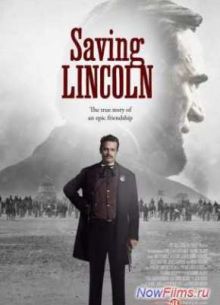 Спасение Линкольна (2013)
