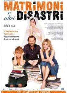 Свадьбы и прочие неприятности (2010)