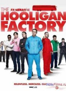 Фабрика футбольных хулиганов (2014)