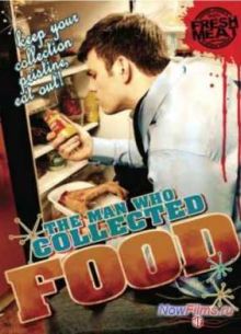Человек который коллекционировал еду (2010)