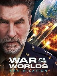 Война миров: Аннигиляция (2021) Война миров: Аннигиляция (2021)