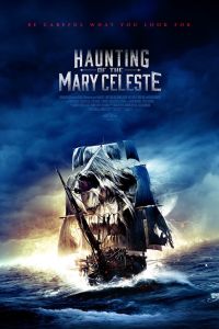 Призраки «Марии Целесты» (2020) Призраки «Марии Целесты» (2020)