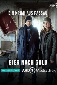 Жажда золота. Детектив из Пассау (2024) Жажда золота. Детектив из Пассау (2024)