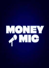 Money Mic (1-3 )