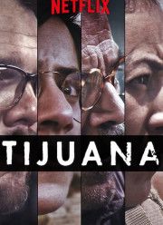 Тихуана (2019)