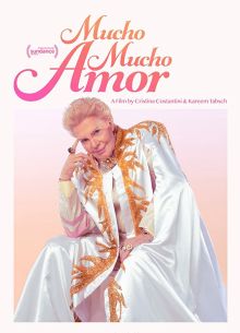 Мучо Мучо Амор: Легенда о Вальтере Меркадо (2020)
